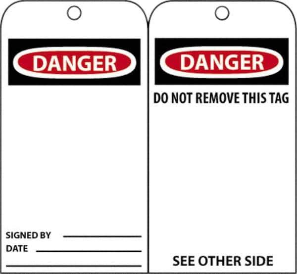 NMC - 3" High x 6" Long, DANGER - SIGNED BY___, English Safety & Facility Accident Prevention Tag - Tag Header: Danger, 2 Sides, Black, Red & White Unrippable Vinyl - Eagle Tool & Supply