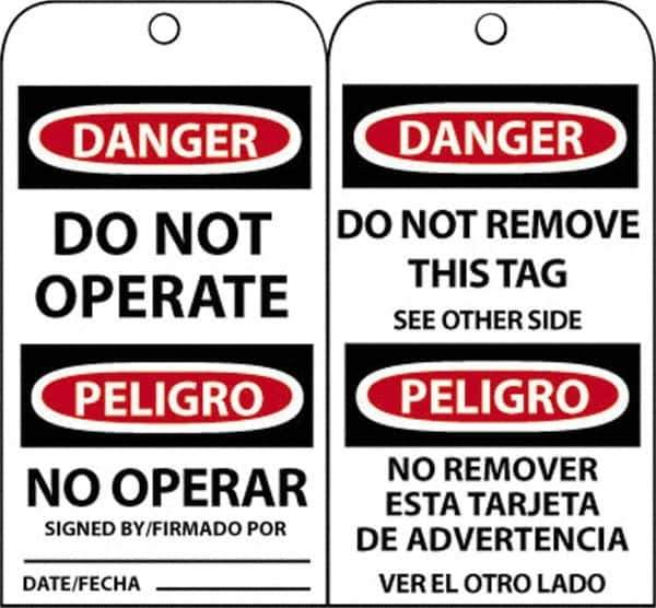 NMC - 3" High x 6" Long, DANGER - DO NOT OPERATE, English & Spanish Safety & Facility Accident Prevention Tag - Tag Header: Danger, 2 Sides, Black, Red & White Unrippable Vinyl - Eagle Tool & Supply