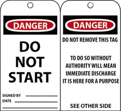 NMC - 3" High x 6" Long, DANGER - DO NOT START, English Safety & Facility Accident Prevention Tag - Tag Header: Danger, 2 Sides, Black, Red & White Unrippable Vinyl - Eagle Tool & Supply