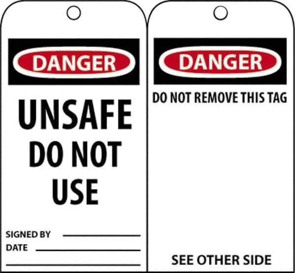 NMC - 3" High x 6" Long, DANGER - UNSAFE DO NOT USE, English Safety & Facility Accident Prevention Tag - Tag Header: Danger, 2 Sides, Black, Red & White Unrippable Vinyl - Eagle Tool & Supply