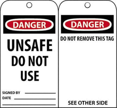 NMC - 3" High x 6" Long, DANGER - UNSAFE DO NOT USE, English Safety & Facility Accident Prevention Tag - Tag Header: Danger, 2 Sides, Black, Red & White Unrippable Vinyl - Eagle Tool & Supply