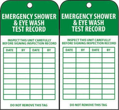 NMC - 3" High x 6" Long, EMERGENCY SHOWER & EYE WASH TEST RECORD, English Safety & Facility Accident Prevention Tag - Tag Header: Danger, 2 Sides, Green & White Unrippable Vinyl - Eagle Tool & Supply