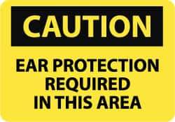 NMC - "Caution - Ear Protection Required in This Area", 10" Long x 14" Wide, Aluminum Safety Sign - Rectangle, 0.04" Thick, Use for Accident Prevention - Eagle Tool & Supply