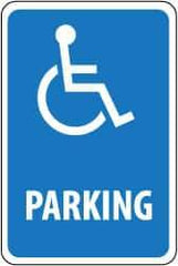 NMC - "Parking", "Handicapped Symbol", 12" Wide x 18" High, Aluminum ADA Signs - 0.08" Thick, White on Blue, Engineer Grade Reflectivity, Rectangle, Post Mount - Eagle Tool & Supply