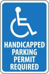 NMC - "Handicapped Parking - Permit Required", "Handicapped Symbol", 12" Wide x 18" High, Aluminum ADA Signs - 0.063" Thick, White on Blue, Rectangle, Post Mount - Eagle Tool & Supply
