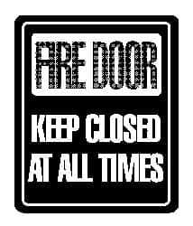 NMC - Fire Door - Keep Closed at All Times, Acrylic Fire and Exit Sign - 8" Wide x 10" High - Eagle Tool & Supply