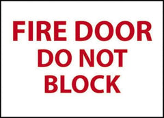 NMC - Fire Door - Do Not Block, Plastic Fire Sign - 14" Wide x 10" High - Eagle Tool & Supply