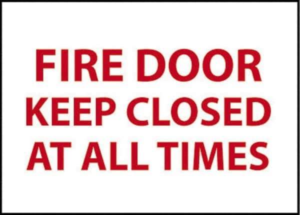 NMC - Fire Door - Keep Closed at All Times, Pressure Sensitive Vinyl Fire and Exit Sign - 14" Wide x 10" High - Eagle Tool & Supply