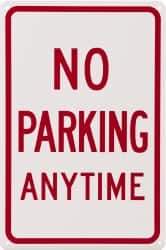 NMC - "No Parking Anytime", 12" Wide x 18" High, Aluminum No Parking & Tow Away Signs - 0.04" Thick, Red on White, Rectangle, Wall Mount - Eagle Tool & Supply
