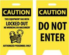 NMC - Caution - Do Not Enter, Caution - This Equipment Has Been Locked Out, No Working on Machinery - Authorized Personnel Only, 12" Wide x 19" High, Plastic Floor Sign - A-Frame, Black on Yellow, For Security & Admittance - Eagle Tool & Supply