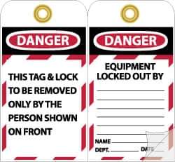 NMC - 4" High x 7-3/8" Long, DANGER - THIS TAG & LOCK TO BE REMOVED ONLY BY THE PERSON SHOWN ON FRONT, English Safety & Facility Lockout Tag - Tag Header: Danger, 2 Sides, Black, Red & White Self-Laminated Vinyl - Eagle Tool & Supply