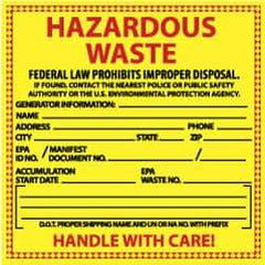 NMC - Hazardous Materials Label - Legend: Hazardous Waste - Federal Law Prohibits Improper Disposal, English, Red & Black & Yellow, 6" Long x 6" High, Sign Muscle Finish - Eagle Tool & Supply