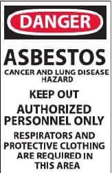 NMC - "Danger - Asbestos Cancer and Lung Disease Hazard - Keep Out - Authorized Personnel Only Respirators and Protective...", 17" Long x 11" Wide, Paper Safety Sign - Rectangle, Use for Hazardous Materials - Eagle Tool & Supply