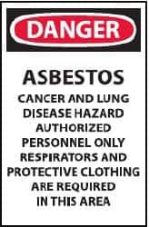 NMC - "Danger - Asbestos Cancer and Lung Disease Hazard - Authorized Personnel Only - Respirator and Protective Clothing Are...", 20" Long x 14" Wide, Paper Safety Sign - Rectangle, Use for Accident Prevention - Eagle Tool & Supply
