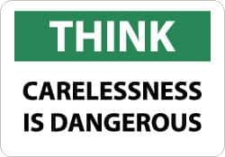 NMC - "Think - Carelessness Is Dangerous", 10" Long x 14" Wide, Aluminum Safety Sign - Rectangle, 0.04" Thick, Use for Accident Prevention - Eagle Tool & Supply