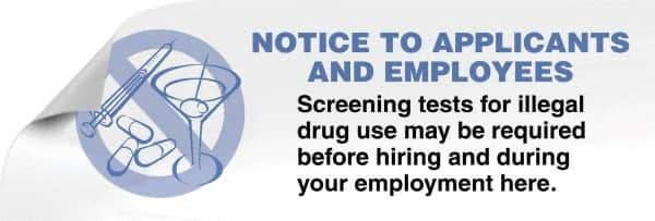 ComplyRight - Accident Prevention Label - Legend: Screening Tests For Illegal Drug Use May Be Required Before Hiring and During Your Employment Here., English, Blue, 3" Long x 1" High, Sign Muscle Finish - Eagle Tool & Supply