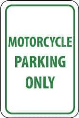 NMC - "Motorcycle Parking Only", 12" Wide x 18" High, Aluminum Reserved Parking Signs - 0.04" Thick, Green on White, Rectangle, Wall Mount - Eagle Tool & Supply