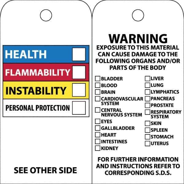 NMC - 3" High x 6" Long, HEALTH-FLAMMABILITY-INSTABILITY-PERSONAL PROTECTION, English Safety & Facility Accident Prevention Tag - Tag Header: Warning, 2 Sides, White Unrippable Vinyl - Eagle Tool & Supply
