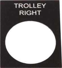 Schneider Electric - Rectangular, PVC Legend Plate - Trolley Right - Black Background, White Letters, 22mm Hole Diameter, 30mm Wide x 40mm High - Eagle Tool & Supply