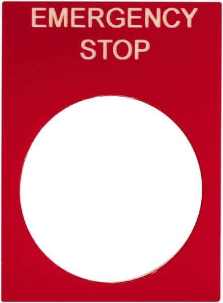 Schneider Electric - Rectangular, PVC Legend Plate - Emergency Stop - Red Background, White Letters, 22mm Hole Diameter, 30mm Wide x 40mm High - Eagle Tool & Supply