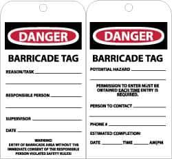 NMC - 3" High x 6" Long, DANGER - BARRICADE TAG, English Safety & Facility Accident Prevention Tag - Tag Header: Danger, 2 Sides, Black, Red & White Unrippable Vinyl - Eagle Tool & Supply