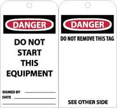 NMC - 3" High x 6" Long, DANGER - DO NOT START THIS EQUIPMENT, English Safety & Facility Lockout Tag - Tag Header: Danger, 2 Sides, Black, Red & White Unrippable Vinyl - Eagle Tool & Supply