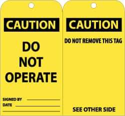 NMC - 3" High x 6" Long, CAUTION - DO NOT OPERATE, English Safety & Facility Lockout Tag - Tag Header: CAUTION, 2 Sides, Black & Yellow Unrippable Vinyl - Eagle Tool & Supply