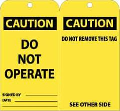 NMC - 3" High x 6" Long, CAUTION - DO NOT OPERATE, English Safety & Facility Lockout Tag - Tag Header: CAUTION, 2 Sides, Black & Yellow Unrippable Vinyl - Eagle Tool & Supply