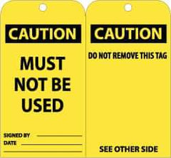 NMC - 3" High x 6" Long, CAUTION - MUST NOT BE USED, English Safety & Facility Lockout Tag - Tag Header: CAUTION, 2 Sides, Black & Yellow Unrippable Vinyl - Eagle Tool & Supply