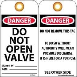 NMC - 3" High x 6" Long, DANGER - DO NOT OPEN VALVE, English Safety & Facility Lockout Tag - Tag Header: Danger, 2 Sides, Black, Red & White Unrippable Vinyl - Eagle Tool & Supply
