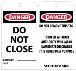 NMC - 3" High x 6" Long, DANGER - DO NOT CLOSE, English Safety & Facility Lockout Tag - Tag Header: Danger, 2 Sides, Black, Red & White Unrippable Vinyl - Eagle Tool & Supply