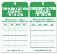 NMC - 3" High x 6" Long, EMERGENCY SHOWER & EYE WASH TEST RECORD, English Safety & Facility Inspection Tag - Tag Header: Danger, 2 Sides, Green & White Unrippable Vinyl - Eagle Tool & Supply