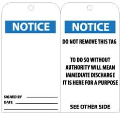 NMC - 3" High x 6" Long, Notice, English Safety & Facility Lockout Tag - Tag Header: Notice, 2 Sides, Black, White & Blue Unrippable Vinyl - Eagle Tool & Supply