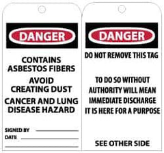 NMC - 3" High x 6" Long, DANGER - CONTAINS ASBESTOS FIBERS - AVOID CREATING DUST - CANCER AND LUNG DISEASE HAZARD, English Safety & Facility Accident Prevention Tag - Tag Header: Danger, 2 Sides, Black, Red & White Unrippable Vinyl - Eagle Tool & Supply