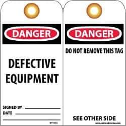 NMC - 3" High x 6" Long, DANGER - DEFECTIVE EQUIPMENT, English Safety & Facility Lockout Tag - Tag Header: Danger, 2 Sides, Black, Red & White Unrippable Vinyl - Eagle Tool & Supply