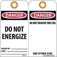 NMC - 3" High x 6" Long, DANGER - DO NOT ENERGIZE, English Safety & Facility Lockout Tag - Tag Header: Danger, 2 Sides, Black, Red & White Unrippable Vinyl - Eagle Tool & Supply