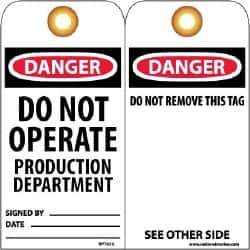 NMC - 3" High x 6" Long, DANGER - DO NOT OPERATE - PRODUCTION DEPARTMENT, English Safety & Facility Lockout Tag - Tag Header: Danger, 2 Sides, Black, Red & White Unrippable Vinyl - Eagle Tool & Supply