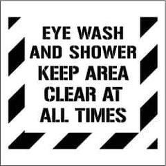 NMC - Eye Wash and Shower - Keep Area Clear at All Times Stencil - 0.06 Inch Thick, Polyethylene, English - Eagle Tool & Supply