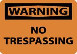 NMC - "Warning - No Trespassing", 7" Long x 10" Wide, Aluminum Safety Sign - Rectangle, 0.04" Thick, Use for Security & Admittance - Eagle Tool & Supply