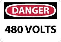 NMC - "Danger - 480 Volts", 7" Long x 10" Wide, Aluminum Safety Sign - Rectangle, 0.04" Thick, Use for Accident Prevention - Eagle Tool & Supply