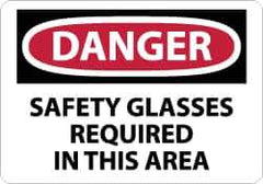 NMC - "Danger - Safety Glasses Required in This Area", 7" Long x 10" Wide, Aluminum Safety Sign - Rectangle, 0.04" Thick, Use for Accident Prevention - Eagle Tool & Supply