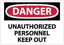 NMC - "Danger - Unauthorized Personnel - Keep Out", 7" Long x 10" Wide, Aluminum Safety Sign - Rectangle, 0.04" Thick, Use for Security & Admittance - Eagle Tool & Supply