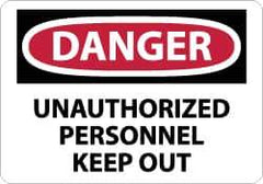 NMC - "Danger - Unauthorized Personnel - Keep Out", 7" Long x 10" Wide, Aluminum Safety Sign - Rectangle, 0.04" Thick, Use for Security & Admittance - Eagle Tool & Supply