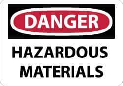 NMC - "Danger - Hazardous Materials", 7" Long x 10" Wide, Aluminum Safety Sign - Rectangle, 0.04" Thick, Use for Hazardous Materials - Eagle Tool & Supply