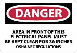 NMC - "Danger - Area in Front of This Electrical Panel Must Be Kept Clear for 36 Inches OSHA-NEC Regulations", 7" Long x 10" Wide, Rigid Plastic Safety Sign - Rectangle, 0.05" Thick, Use for Accident Prevention - Eagle Tool & Supply