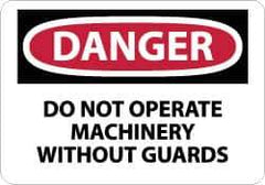 NMC - "Danger - Do Not Operate Machinery without Guards", 10" Long x 14" Wide, Aluminum Safety Sign - Rectangle, 0.04" Thick, Use for Accident Prevention - Eagle Tool & Supply