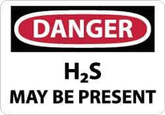 NMC - "Danger - H2s May Be Present", 7" Long x 10" Wide, Aluminum Safety Sign - Rectangle, 0.04" Thick, Use for Hazardous Materials - Eagle Tool & Supply