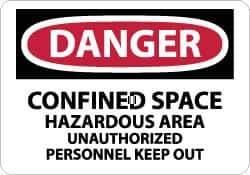 NMC - "Danger - Confined Space - Hazardous Area - Unauthorized Personnel Keep Out", 10" Long x 14" Wide, Pressure-Sensitive Vinyl Safety Sign - Rectangle, 0.004" Thick, Use for Accident Prevention - Eagle Tool & Supply