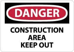NMC - "Danger - Construction Area - Keep Out", 7" Long x 10" Wide, Aluminum Safety Sign - Rectangle, 0.04" Thick, Use for Security & Admittance - Eagle Tool & Supply
