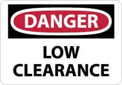 NMC - "Danger - Low Clearance", 7" Long x 10" Wide, Aluminum Safety Sign - Rectangle, 0.04" Thick, Use for Accident Prevention - Eagle Tool & Supply
